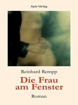 cover image of Die Frau am Fenster